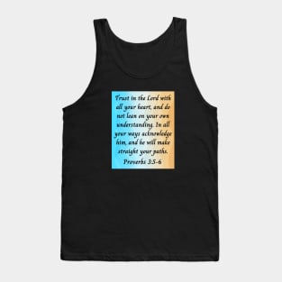 Bible Verse Proverbs 3:5-6 Tank Top